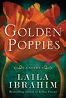 Golden Poppies - Laila Ibrahim - 9781542006446