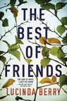 The Best of Friends - Lucinda Berry - 9781542022149