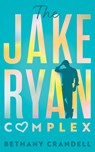 The Jake Ryan Complex - Bethany Crandell - 9781542026000