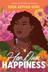 Her Own Happiness - Eden Appiah-Kubi - 9781542030472