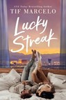 Lucky Streak - Tif Marcelo - 9781542038355