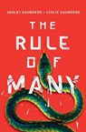 The Rule of Many - Ashley Saunders ; Leslie Saunders - 9781542043700