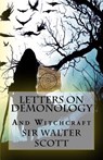 Letters on Demonology and Witchcraft - SCOTT,  Sir Walter - 9781542455442