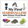My First Marshallese 200 Picture Word Book - Mary Aflague - 9781542586146