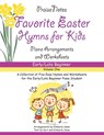 Favorite Easter Hymns for Kids (Volume 1) - Kurt Alan Snow ; Kimberly Rene Snow - 9781542775106