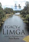 Legacy of Limga - ROOTS,  Faye - 9781543400717