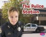 A Visit to the Police Station - MURPHY,  Patricia J. - 9781543508314