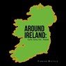 Around Ireland - Finnian Bicycle - 9781543708141