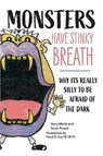 Monsters Have Stinky Breath - POWELL,  Noah ; Marks, Barry - 9781543998825
