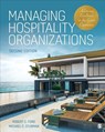 Managing Hospitality Organizations - Robert C. (University of Central Florida Ford ; Michael C. (Rutgers University Sturman - 9781544321509
