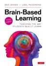 Brain-Based Learning - Eric P. (Jensen Learning Jensen ; Liesl McConchie - 9781544364544