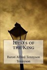 Idylls of the King - TENNYSON,  Alfred - 9781545047422