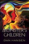 Monster's Children - HANSEN,  Daniel - 9781545089576