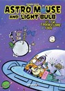 Astro Mouse and Light Bulb Vol. 2 - Fermin Solis - 9781545809440