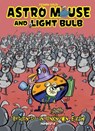 Astro Mouse and Light Bulb Vol. 3 - Fermin Solis - 9781545811627
