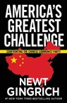 America's Greatest Challenge - Newt Gingrich - 9781546085096