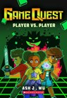 Player Vs Player (Game Quest #1) - Ash Wu - 9781546101079
