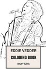 Eddie Vedder Coloring Book - KING,  Dany - 9781546397083