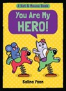 Kat & Mouse: You Are My Hero! - Salina Yoon - 9781547620425