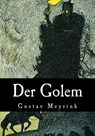 Der Golem - Gustav Meyrink - 9781548625474