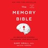 The Memory Bible Lib/E: An Innovative Strategy for Keeping Your Brain Young (Revised) -  - 9781549138881