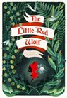 The Little Red Wolf - Amélie Fléchais - 9781549301100