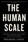 The Human Scale - Michael Lista - 9781550656206