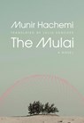 The Mulai - Munir Hachemi - 9781552455197