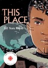This Place - Kateri Akiwenzie-Damm ; Katherena Vermette ; Sonny Assu ; Brandon Mitchell - 9781553797586