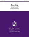 Cousins: Score & Parts -  - 9781554732760