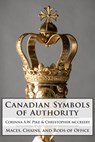 Canadian Symbols of Authority - Corinna Pike ; Christopher McCreery - 9781554889013