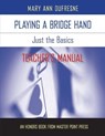 Playing a Bridge Hand - Mary Ann Dufresne - 9781554947935