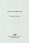 God on the Mountain - Professor of Old Testament Thomas B Dozeman - 9781555403591