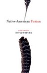 Native American Fiction - David Treuer - 9781555974527