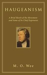 Haugeanism - M O Wee - 9781556356476