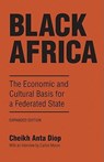 Black Africa - Cheikh Anta Diop - 9781556520617
