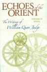 Echoes of the Orient - William Quan Judge - 9781557001948