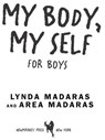 My Body, My Self for Boys - Lynda Madaras ; Area Madaras - 9781557048837