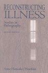 Reconstructing Illness - Anne Hunsaker Hawkins - 9781557531261