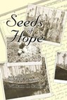 Seeds of Hope - William Sabel - 9781557531315