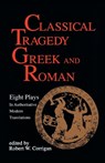 Classical Tragedy Greek and Roman - Various Authors - 9781557830463
