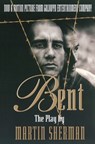Bent - Martin Sherman - 9781557833365