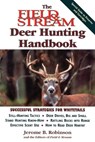 "Field and Stream" Deer Hunting Handbook - ROBINSON,  Jerome B. - 9781558219113