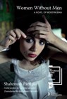 Women Without Men - Shahrnush Parsipur - 9781558617537