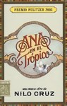 Ana en el Trspico: Una Nueva Obra Teatral de Nilo Cruz - Nilo Cruz - 9781559362450