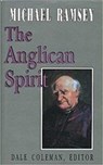 The Anglican Spirit - Arthur Michael Ramsey - 9781561010271