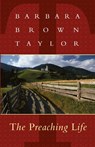 Preaching Life - Barbara Brown Taylor - 9781561010745