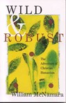 Wild and Robust - William McNamara - 9781561012848