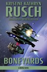 Boneyards - Kristine Kathryn Rusch - 9781561462964
