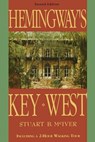 Hemingway's Key West - Stuart B McIver - 9781561646494